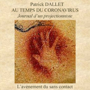 Journal 9 – L’avènement du sans contact